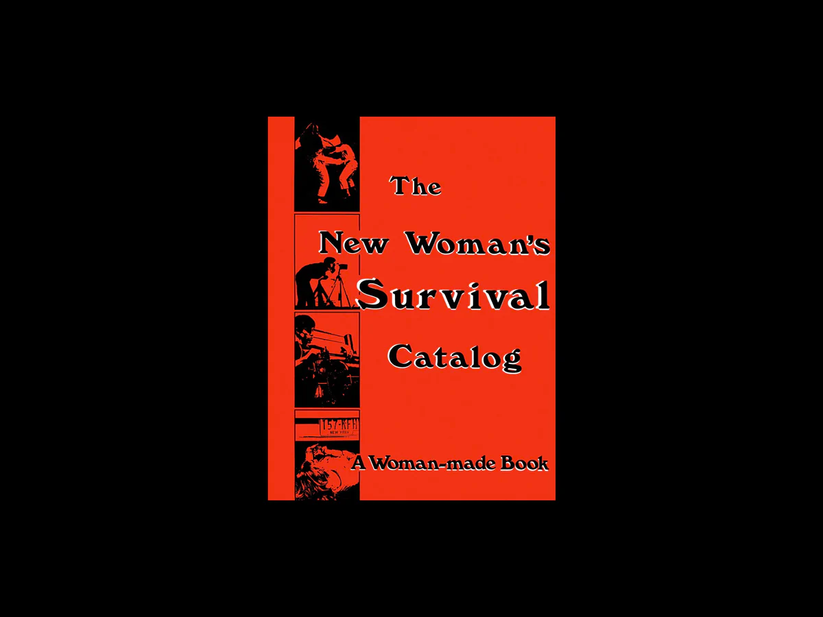 New Woman’s Survival Catalog