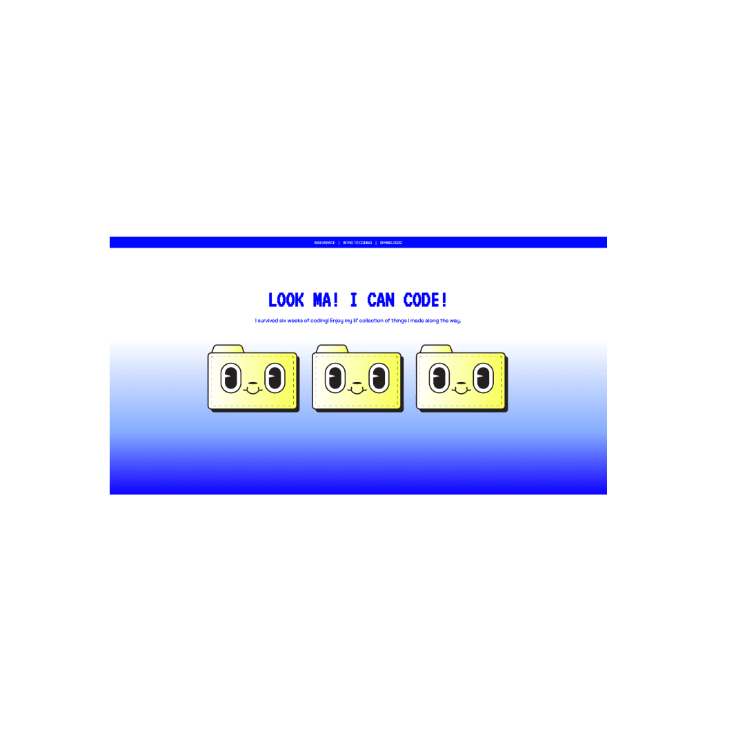Look Ma! I Can Code!